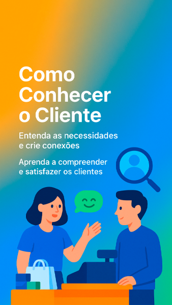 Como conhecer o cliente